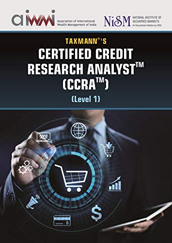 Certified Credit Research Analyst (CCRA)(Level 1)(AIWMI) (2019 Edition) (English Edition) PDF