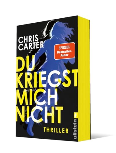 Du kriegst mich nicht...