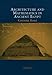 Architecture and Mathematics in Ancient Egypt