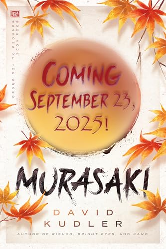 Murasaki: A Kunoichi Tale (Seasons of the Sword Book 4)