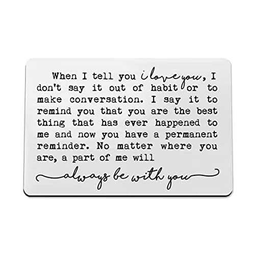When I Tell You I Love You Metal Wallet Card, Boyfriend Gift, Girlfriend Gift, Engraved Wallet Card, Husband Gift, Wife Gift, Sentimental Keepsake, Valentine's Day Gift (Silver)