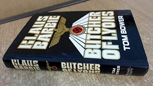 Klaus Barbie, Butcher of Lyons 0718123271 Book Cover