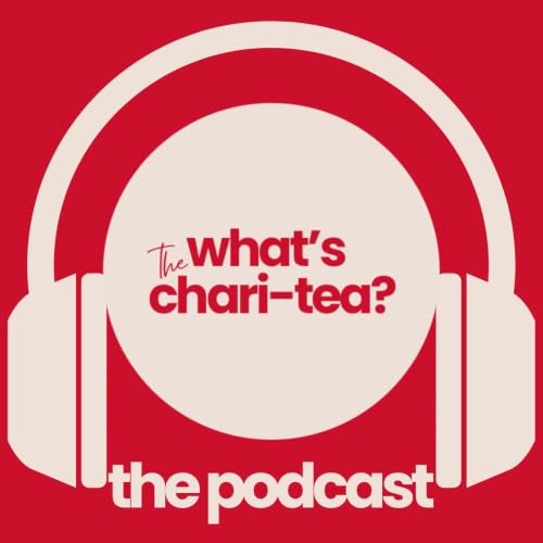 What's the Chari-tea? S02Ep04 - Louise Dawtry & Katie Stevens from Demelza