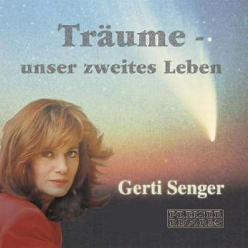 Tr&auml;ume. Unser zweites Leben Audiolivro Por Gerti Senger capa