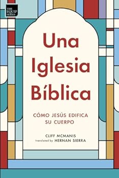 Paperback Una Iglesia Bíblica (Spanish Edition) [Spanish] Book