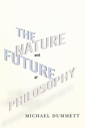 The Nature and Future of Philosophy book cover