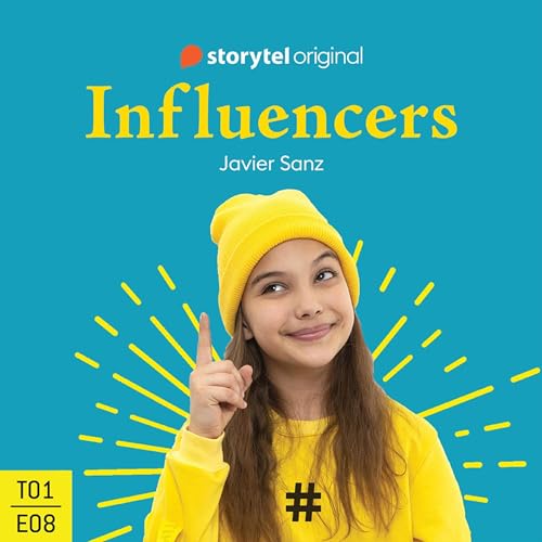 Enjoy Influencers - S01E08 1 from Javier Sanz episode artwork