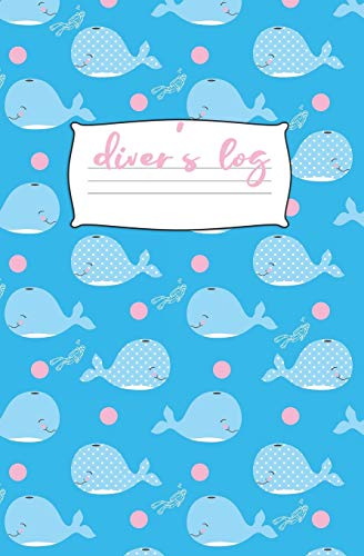 Diver's Log: Diving Log Book | 5.25 x 8 SCUBA Dive Record |