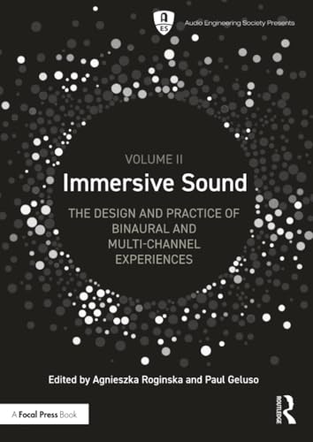 Immersive Sound: The Design and Practice of Binaural and Multi-channel Experiences (2)