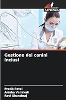 Gestione dei canini inclusi 6209347088 Book Cover