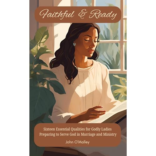 Faithful &amp;amp; Ready by John O'Malley episode artwork
