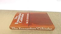 The evangelists' calendar: A lectionary explanation of the development of scripture 0281035830 Book Cover