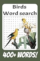 Birds Word Search: A Fun and Challenging Word Search Adventure for Bird Lovers! B0F5NX9JFL Book Cover