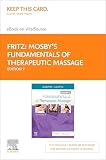 Mosby's Fundamentals of Therapeutic Massage - E-Book (English Edition)