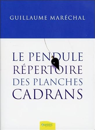 Le pendule : répertoire des planches cadrans