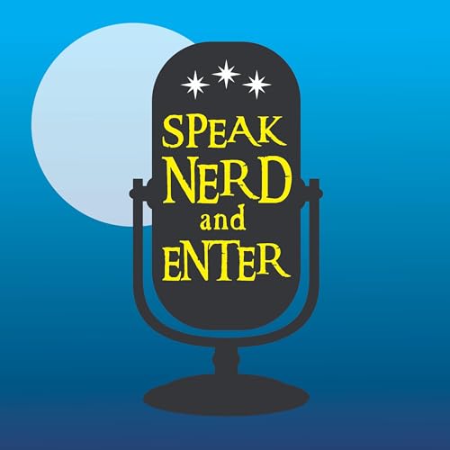 Speak Nerd and Enter Ep 67 | We want Consequence in our stories