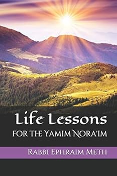 Paperback Life Lessons for the Yamim Nora'im Book