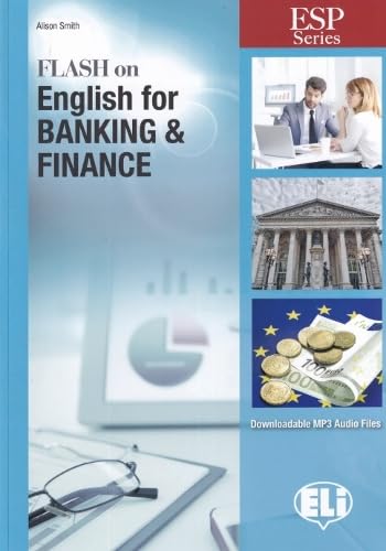9788853626783 Flash on english for banking & finance. Per le Scuole superiori. Con e-book. Con espansione online: Banking & Finance