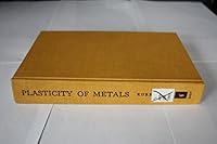 Plasticity of Metals B00CMHXCYU Book Cover