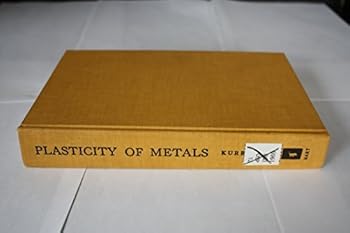 Hardcover Plasticity of Metals Book