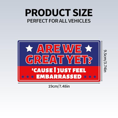 Image of 3pcs are We Great Yet Cause I Just Feel Embarrassed Bumper Sticker, Political Liberal Bumper Stickers Waterproof Resist Car Decals for Car Laptop Window Vehicles
