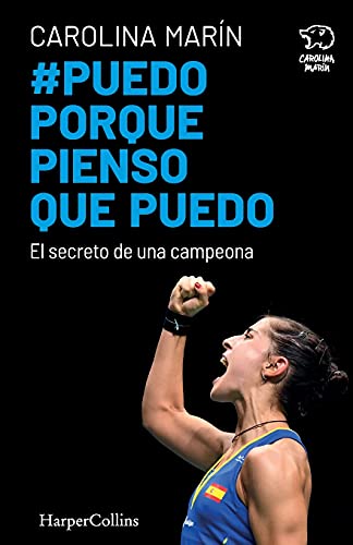 Puedo porque pienso que puedo. El secreto de una campeona: 4 (HARPERCOLLINS NF)