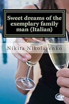 Paperback Sweet dreams of the exemplary family man (Italian) [Italian] Book