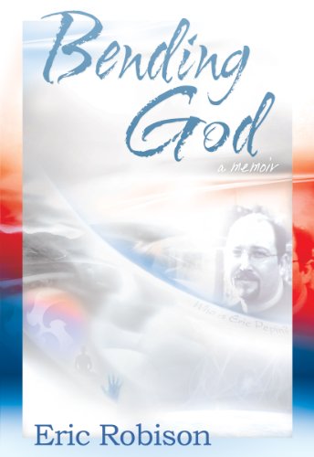 Cover of Bending God: A Memoir