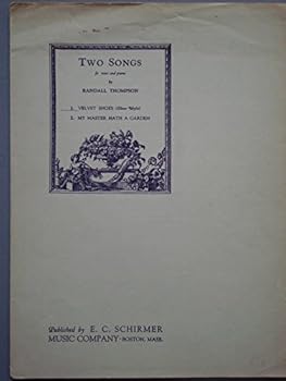 Velvet Shoes from Two Songs for Voice and Piano, (Medium Voice) (key of F) (c to f), Lyrics by Elinor Wylie, Music by Randall Thompson