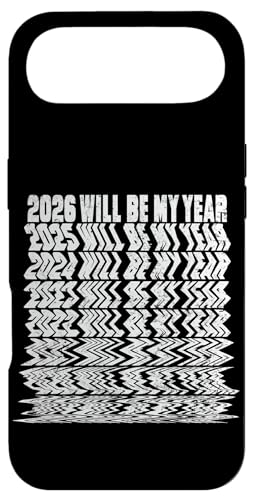 2026 Will Be My Year Funny New Year Resolutions Fail Joke �X�}�z�P�[�X iPhone Air �p