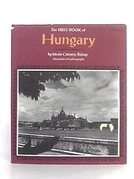 Hardcover The First Book of Hungary Book