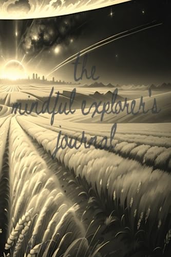 WeCute Design: The Mindful Explorer's Journal: Unveiling the Hidden Realms of Dreams for Mindfulness and Self-Discovery