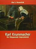  Karl Krummacher: Ein Worpsweder Impressionist
