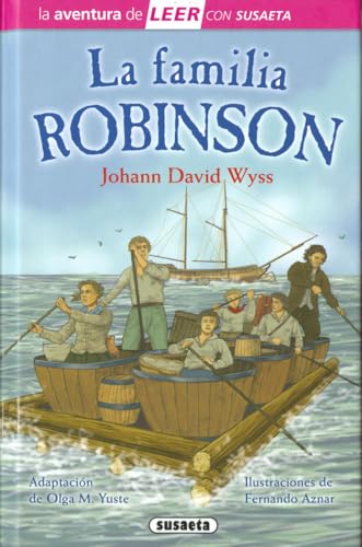 La familia Robinson (La aventura de LEER con Susaeta - nivel 3)