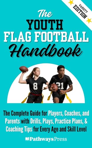 Youth Flag Football Handbook: Drills and Plays