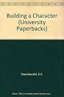 Building a Character (University Paperbacks) 0416698506 Book Cover