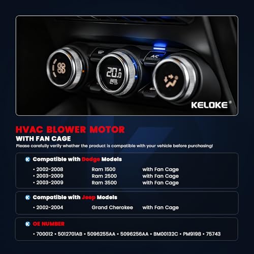 Image of KELOKE HVAC Heater Blower Motor Fan Replacement for 2002-2008 Dodge Ram 1500, 2003-2009 Ram 2500 3500 & 2002-2004 Jeep Grand Cherokee, with Fan Cage, Replaces# 700012 5096256AA