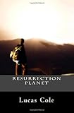  Resurrection Planet