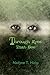 [ Through Eyes That See - Greenlight [ THROUGH EYES THAT SEE - GREENLIGHT BY Hicks, Nadyne T ( Author ) Sep-15-2011[ THROUGH EYES THAT SEE - GREENLIGHT [ THROUGH EYES THAT SEE - GREENLIGHT BY HICKS, NADYNE T ( AUTHOR ) SEP-15-2011 ] By Hicks, Nadyne T ( Author )Sep-15-2011 Paperback