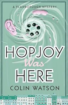 Paperback Hopjoy Was Here (A Flaxborough Mystery) Book