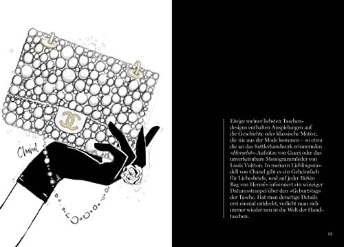 Die Handtasche - Eine illustrierte Hommage an einen Modeklassiker: Mit Zeichnungen der kultigsten Handtaschen von Chanel, Dior, Louis Vuitton, Hermès, ... uvm. (Bewegte Leben aus der Modewelt, Band 6)