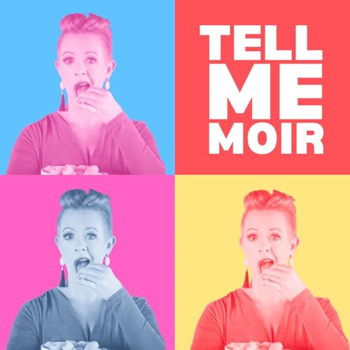 Couverture de Tell Me Moir