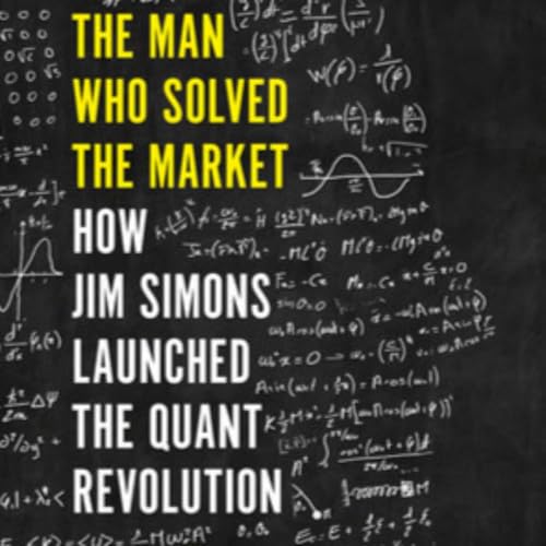 The Man Who Solved the Market By Gregory Zuckerman Audiobook (Full Audiobook) cover art