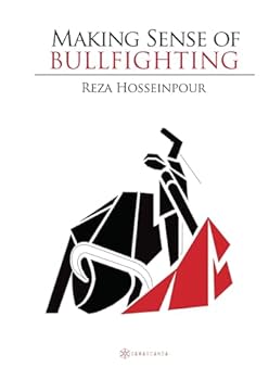 Hardcover Making sense of bullfighting (Spanish Edition) Book