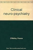 Clinical neuro-psychiatry 1902232216 Book Cover