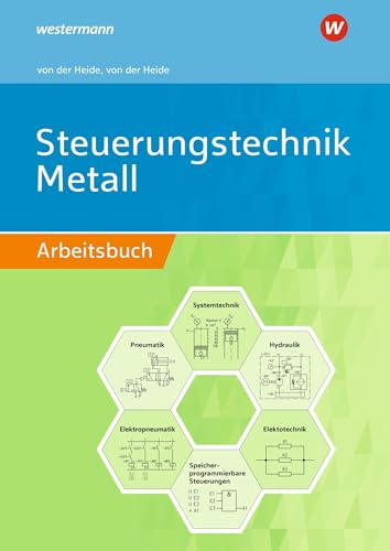 Steuerungstechnik Metall: Arbeitsbuch