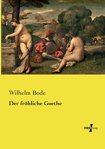 Der fröhliche Goethe [German] 373722045X Book Cover