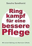 Ringkampf für eine bessere Pflege