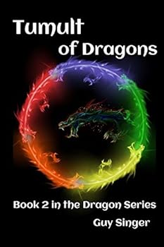 Tumult of Dragons: Book 2 in the Dragon Series