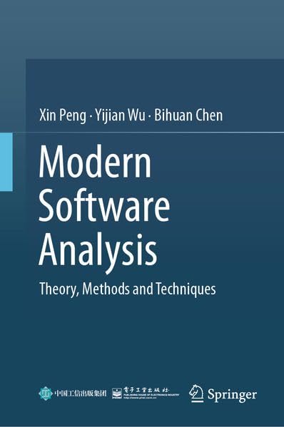Modern Software Analysis: Theory, Methods and Techniques